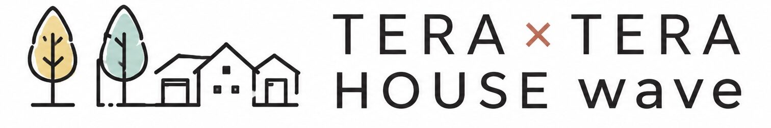 TERA×TERA HOUSE wave